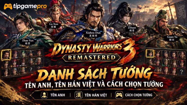 Danh Sách Tướng Dynasty Warriors 3 Remastered